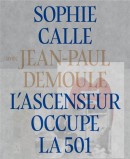 L'ASCENSEUR OCCUPE LA 501