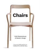 CHAIRS: 1000 MASTERPIECES OF MODERN DESIGN <br> 1880 TO THE PRESENT DAY