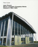 JEAN PROUV : OEUVRE COMPLTE / COMPLETE WORKS <BR> VOL.4 : 1954-1984