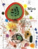 JUAN MIRO : AU DEL DE LA PEINTURE