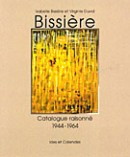 BISSIRE : CATALOGUE RAISONN 1886-1964