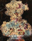 JEAN DUBUFFET: BRUTAL BEAUTY