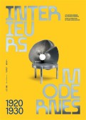 INTRIEURS MODERNES 1920-1930 <BR> COLLECTION DESIGN DU CENTRE POMPIDOU