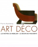 ART DCO : LES MATRES DU MOBILIER, LE DCOR DES PAQUEBOTS