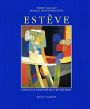 ESTVE : CATALOGUE RAISONN DE L'OEUVRE PEINT