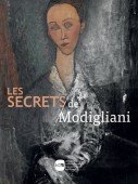 LES SECRETS DE MODIGLIANI