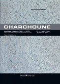 CHARCHOUNE : CATALOGUE RAISONN DE L'OEUVRE PEINT<BR>VOL.5 : 1961-1975