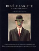 REN MAGRITTE : CATALOGUE RAISONN <BR> VOLUME 5: SUPPLMENTS