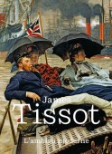 JAMES TISSOT : L'AMBIGU MODERNE