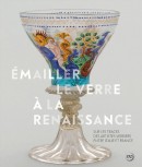 MAILLER LE VERRE  LA RENAISSANCE <br>SUR LES TRACES DES ARTISTES VERRIERS ENTRE ITALIE ET FRANCE