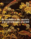 LE MOBILIER DU MUSE JACQUEMART-ANDR