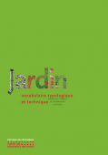 JARDIN : VOCABULAIRE TYPOLOGIQUE ET TECHNIQUE