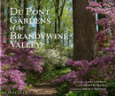 DU PONT GARDENS OF THE BRANDYWINE VALLEY