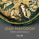 JEAN MAYODON : TERRES PRCIEUSES