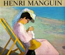 HENRI MANGUIN : CATALOGUE RAISONN DE L'OEUVRE PEINT