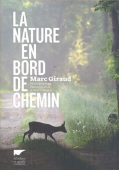 LA NATURE EN BORD DE CHEMIN