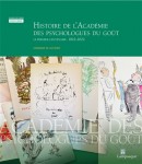 HISTOIRE DE L'ACADMIE DES PSYCHOLOGUES DU GOT <br> LE PREMIER CENTENAIRE : 1922-2022