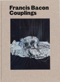 FRANCIS BACON: COUPLINGS