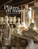 PLTRES EN MAJEST : L'UNIVERS DU PLTRE