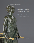 UNE ODYSSE EN PENDULES <br> CHEFS-D'OEUVRES DE LA COLLECTION PARNASSIA