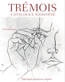 TRMOIS : CATALOGUE RAISONN