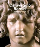 CARAVAGGIO AND BERNINI EARLY BAROQUE IN ROME