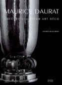 MAURICE DAURAT : ORFVRE-SCULPTEUR ART DCO