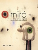 MIR: UN BRASIER DE SIGNES <BR>LA COLLECTION DU CENTRE POMPIDOU