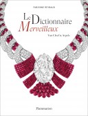 VAN CLEEF & ARPELS : LE DICTIONNAIRE MERVEILLEUX