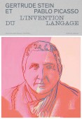 GERTRUDE STEIN ET PABLO PICASSO : L'INVENTION DU LANGAGE