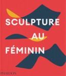 SCULPTURE AU FMININ