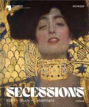 SECESSIONS : KLIMT - STUCK - LIEBERMANN