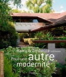 HERV BALEY ET DOMINIQUE ZIMBACCA, ARCHITECTES <BR> POUR UNE AUTRE MODERNIT