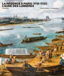 LA RGENCE  PARIS, 1715-1723 : L'AUBE DES LUMIRES