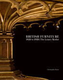 BRITISH FURNITURE 1820 TO 1920: THE LUXURY MARKET