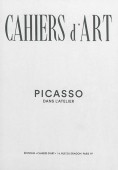 Cahiers d'art : Picasso dans l'atelier