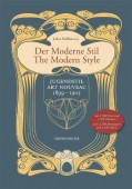 THE MODERN STYLE: JUGENSTIL = ART NOUVEAU 1899-1905