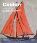 JEAN-MICHEL COULON, 1920-2014 : CATALOGUE RAISONN