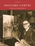 DOUARD CORTS, 1882-1969: CATALOGUE RAISONN DE L'OEUVRE PEINT <BR>VOL.II