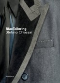 BLUE TAILORING: STEFANO CHIASSAI