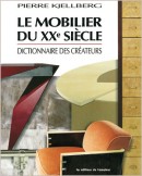 LE MOBILIER DU XXE SICLE <BR>DICTIONNAIRE DES CRATEURS