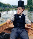 CAILLEBOTTE : PEINTRE DES EXTRMES