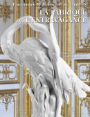 LA FABRIQUE DE L'EXTRAVAGANCE <BR>PORCELAINES DE MEISSEN ET DE CHANTILLY