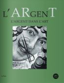 L'ARGENT DANS L'ART