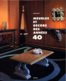 MEUBLES ET DCORS DES ANNES 40