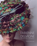 FABIENNE DELVIGNE : SUBLIMER PAR LA DIFFRENCE