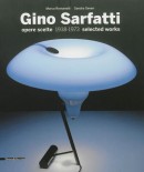 GINO SARFATTI: OPERE SCELTE 1938-1973, SELECTED WORKS