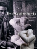 HENRI GAUDIER-BRZESKA <BR> DANS LES COLLECTIONS DU CENTRE POMPIDOU, MUSE NATIONAL D'ART MODERNE