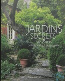 JARDINS SECRETS DE PARIS