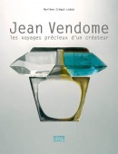 JEAN VENDOME :<BR> LES VOYAGES PRCIEUX D'UN CRATEUR